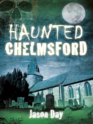 cover image of Haunted Chelmsford